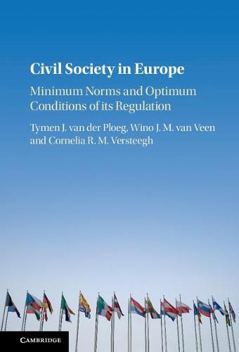 Cover image for Civil Society in Europe: Minimum Norms and Optimum Conditions of its Regulation