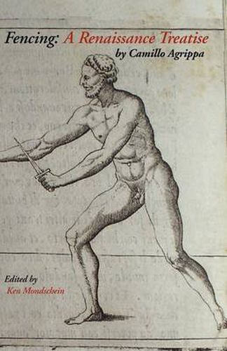 Cover image for Fencing: A Renaissance Treatise