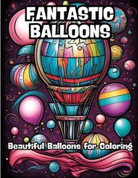 Cover image for Fantastic Balloons