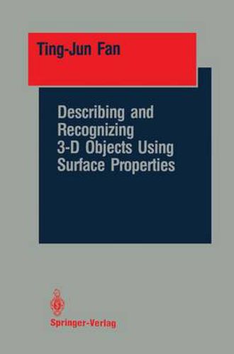 Cover image for Describing and Recognizing 3-D Objects Using Surface Properties