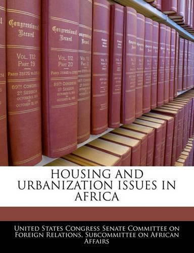 Cover image for Housing and Urbanization Issues in Africa