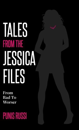 Cover image for Tales From The Jessica Files - From Bad To Worser