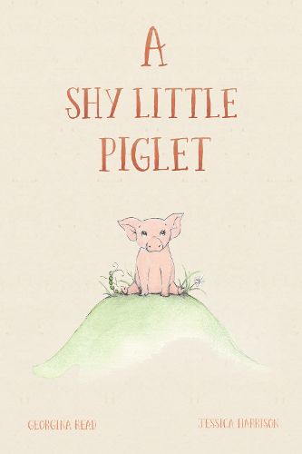 Cover image for A Shy Little Piglet