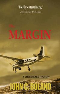 Cover image for The Margin: A Chesapeake Mystery