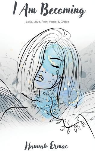 Cover image for I Am Becoming