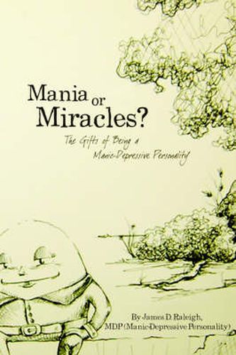 Cover image for Mania or Miracles?