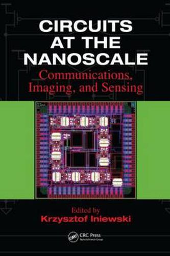 Cover image for Circuits at the Nanoscale: Communications, Imaging, and Sensing