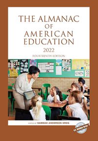 Cover image for The Almanac of American Education 2022