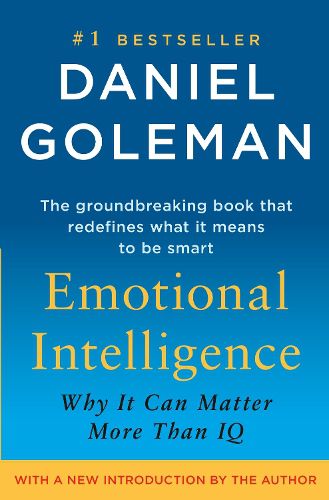 Cover image for Emotional Intelligence: Why It Can Matter More Than IQ