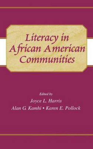 Cover image for Literacy in African American Communities