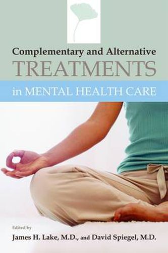 Cover image for Complementary and Alternative Treatments in Mental Health Care