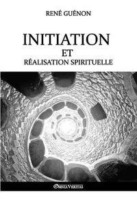Cover image for Initiation et realisation spirituelle