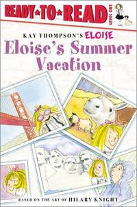 Cover image for Eloise's Summer Vacation: Ready-to-Read Level 1