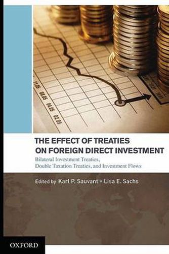 Cover image for The Effect of Treaties on Foreign Direct Investment: Bilateral Investment Treaties, Double Taxation Treaties, and Investment Flows