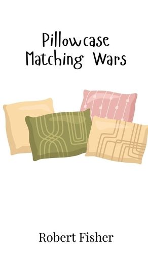 Cover image for Pillowcase Matching Wars