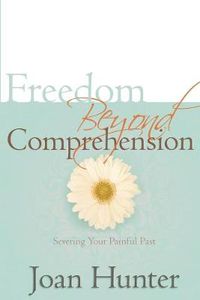 Cover image for Freedom Beyond Comprehension