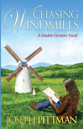 Cover image for Chasing Windmils: A Linden Corners Novel