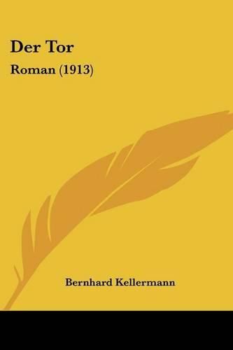 Cover image for Der Tor: Roman (1913)