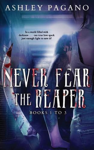 Cover image for Never Fear the Reaper