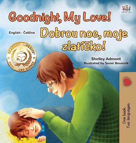 Goodnight, My Love! (English Czech Bilingual Book for Kids)