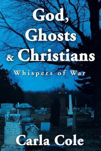 Cover image for God, Ghosts & Christians