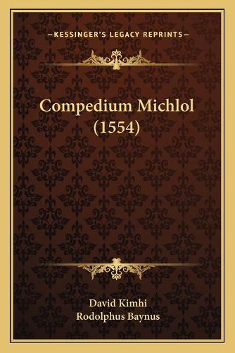 Cover image for Compedium Michlol (1554)