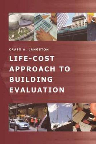 Cover image for Life-Cost Approach to Building Evaluation