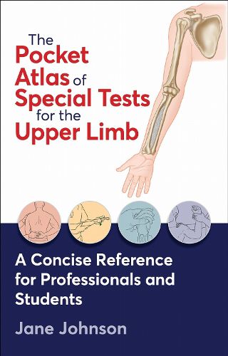 Cover image for The Pocket Atlas of Special Tests for the Upper Limb