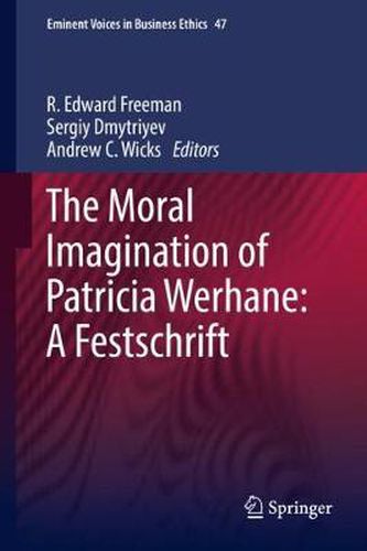 Cover image for The Moral Imagination of Patricia Werhane: A Festschrift