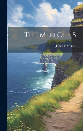 Cover image for The Men Of 48