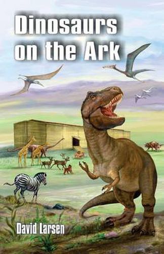 Cover image for Dinosaurs on the Ark