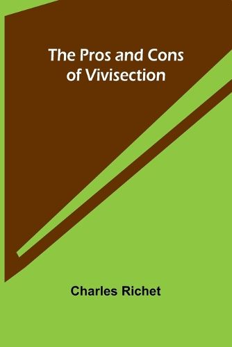 The Pros and Cons of Vivisection