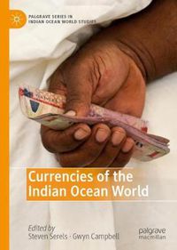 Cover image for Currencies of the Indian Ocean World