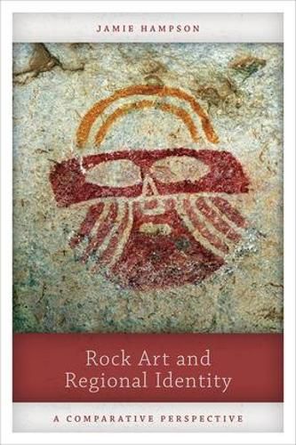 Cover image for Rock Art and Regional Identity: A Comparative Perspective