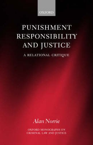 Cover image for Punishment, Responsibility, and Justice: A Relational Critique