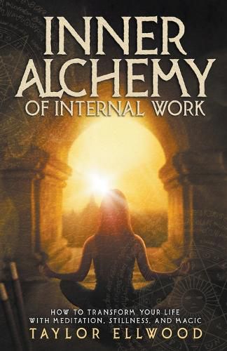 Cover image for Inner Alchemy of Internal Work