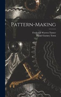 Cover image for Pattern-Making