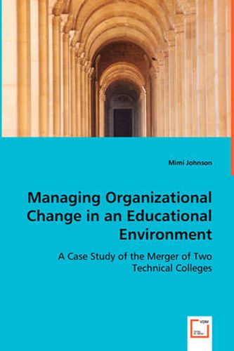 Cover image for Managing Organizational Change in an Educational Environment