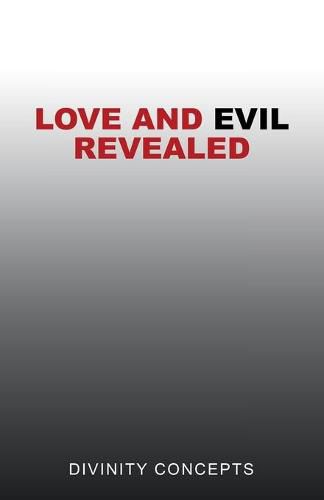 Cover image for Love and Evil Revealed