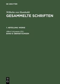 Cover image for Gesammelte Schriften, Band 8, UEbersetzungen