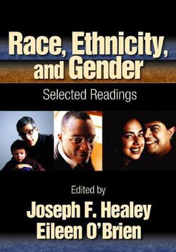 Cover image for Race, Ethnicity, and Gender: Selected Readings