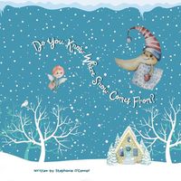 Cover image for Do You Know Where Snow Comes From