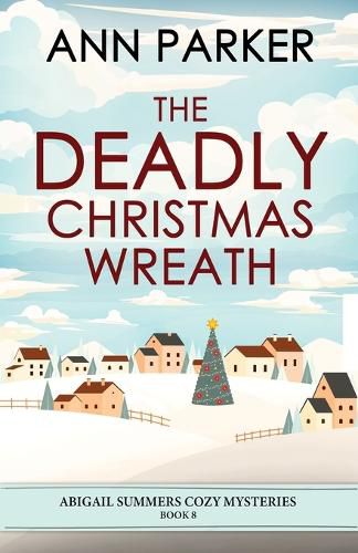 Cover image for The Deadly Christmas Wreath
