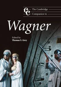 Cover image for The Cambridge Companion to Wagner