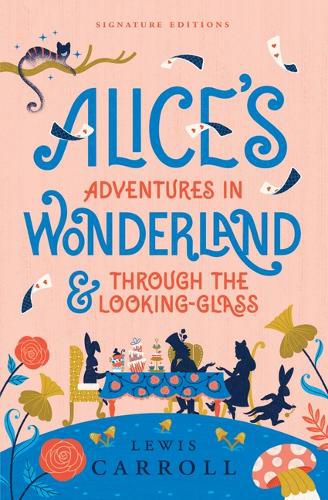 Cover image for Alice's Adventures in Wonderland & Through the Looking-Glass