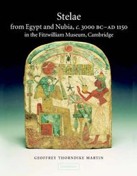 Cover image for Stelae from Egypt and Nubia in the Fitzwilliam Museum, Cambridge, c.3000 BC-AD 1150