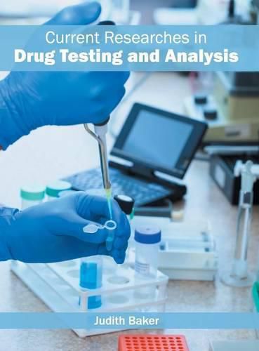 Cover image for Current Researches in Drug Testing and Analysis