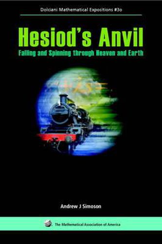Cover image for Hesiod's Anvil: Falling and Spinning through Heaven and Earth
