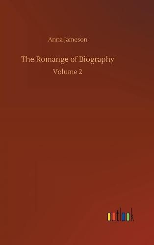 The Romange of Biography