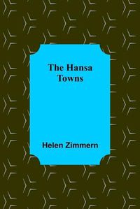 Cover image for The Hansa Towns